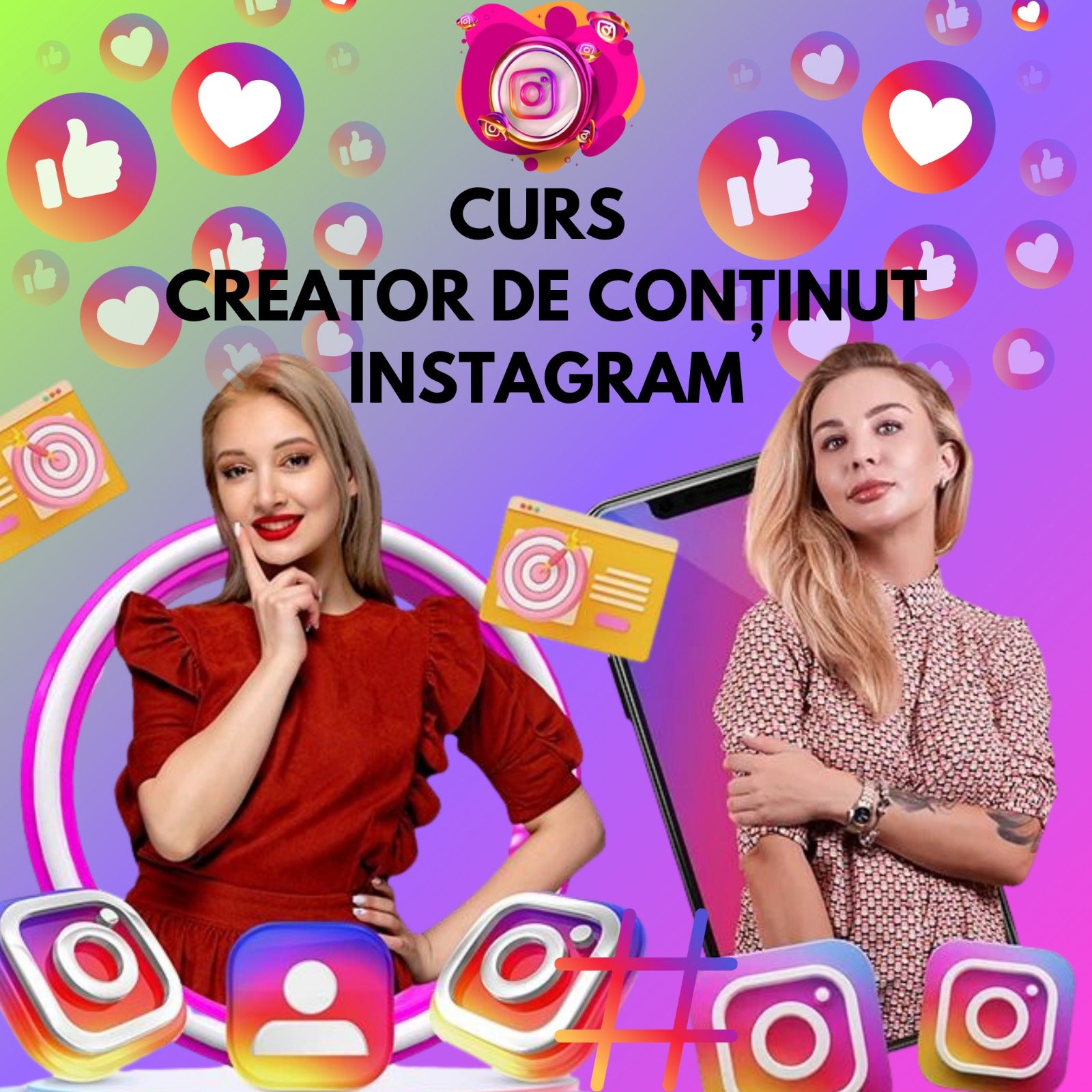 Curs Creator de continut pe Instagram - Limba Romana